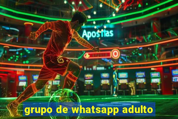 grupo de whatsapp adulto